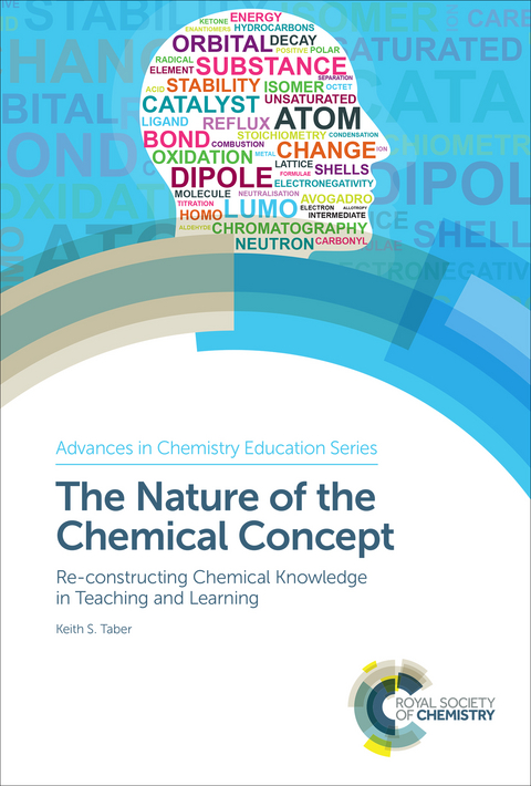 The Nature of the Chemical Concept - Keith S Taber