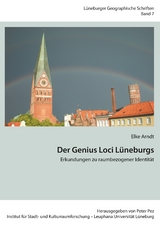 Der Genius Loci Lüneburgs - Elke Arndt