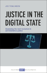 Justice in the Digital State - Joe Tomlinson