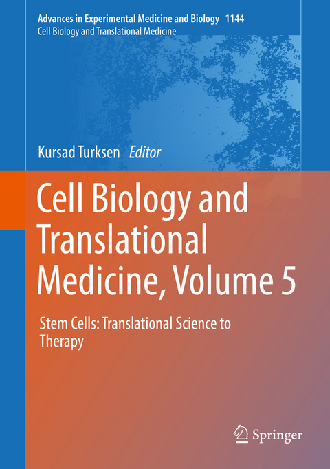 Cell Biology and Translational Medicine, Volume 5 - 