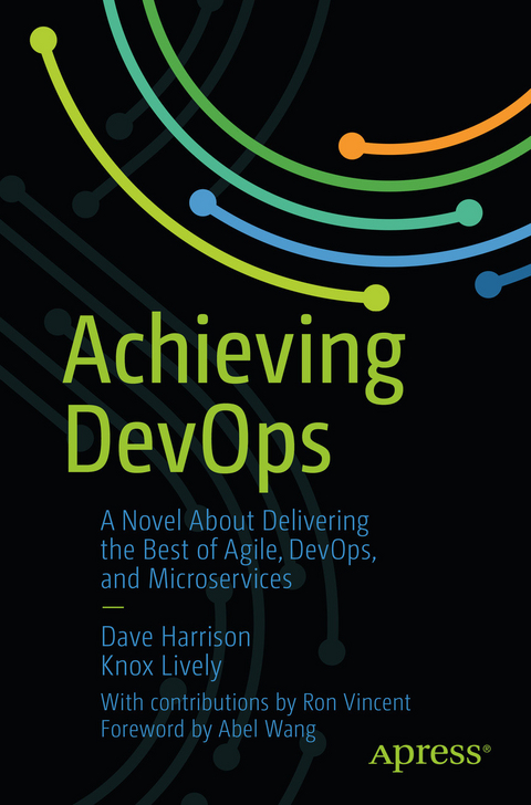 Achieving DevOps - Dave Harrison, Knox Lively