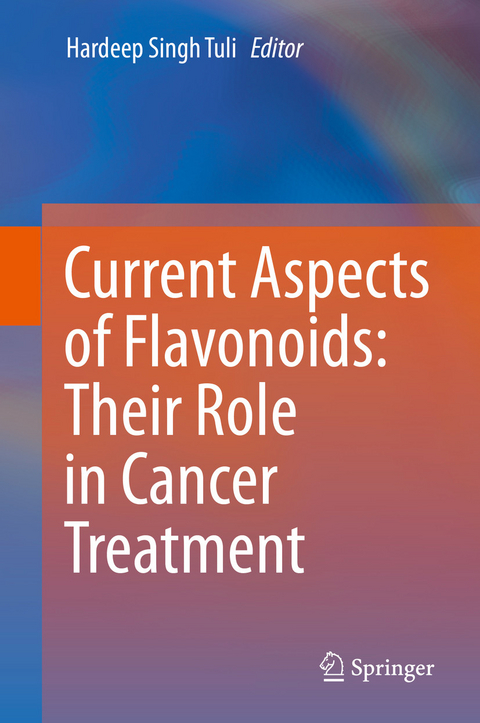 Current Aspects of Flavonoids: Their Role in Cancer Treatment - 