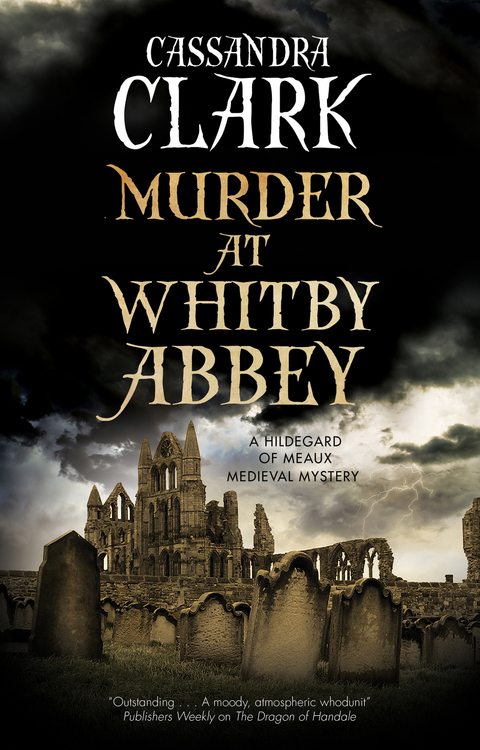 Murder at Whitby Abbey - Cassandra Clark