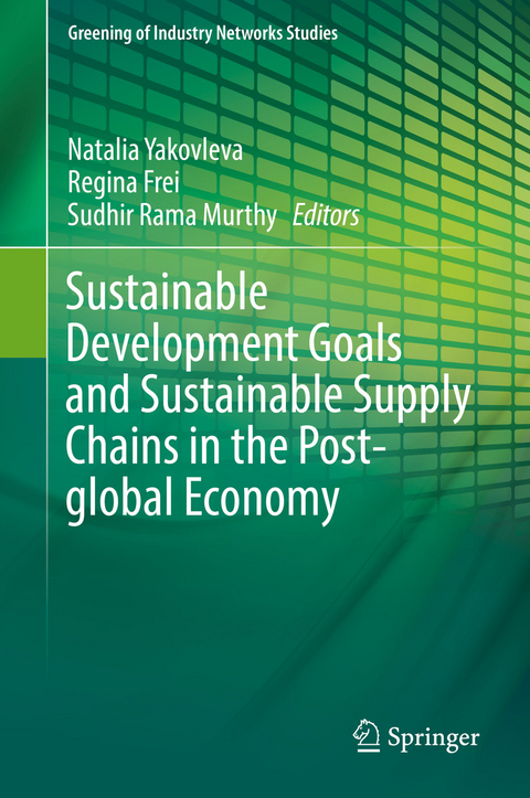 Sustainable Development Goals and Sustainable Supply Chains in the Post-global Economy - 