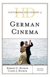 Historical Dictionary of German Cinema -  Carol J. Reimer,  Robert C. Reimer