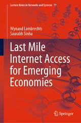 Last Mile Internet Access for Emerging Economies - Wynand Lambrechts, Saurabh Sinha