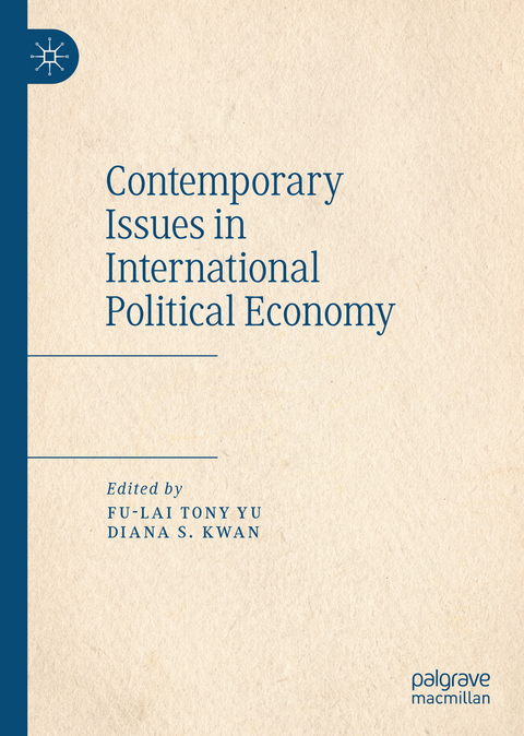 Contemporary Issues in International Political Economy - 