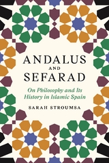 Andalus and Sefarad -  Sarah Stroumsa