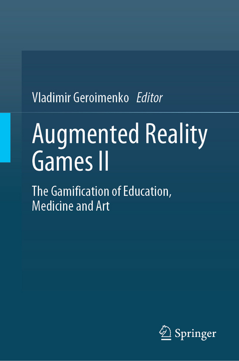 Augmented Reality Games II - 