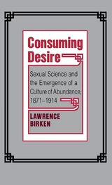 Consuming Desire - Lawrence Birken