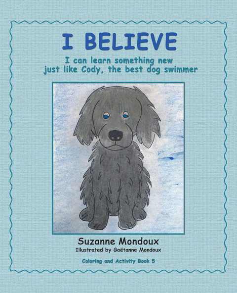 I Believe - Suzanne Mondoux