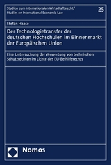 Der Technologietransfer der deutschen Hochschulen im Binnenmarkt der Europäischen Union - Stefan Haase