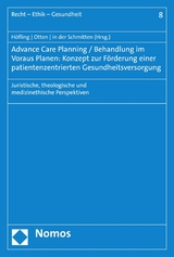 Advance Care Planning / Behandlung im Voraus Planen: Konzept zur Förderung einer patientenzentrierten Gesundheitsversorgung - 