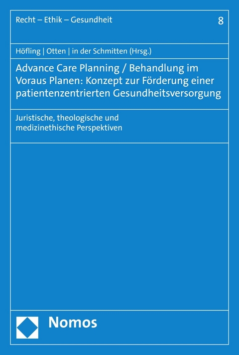 Advance Care Planning / Behandlung im Voraus Planen: Konzept zur Förderung einer patientenzentrierten Gesundheitsversorgung - 