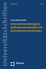 Unternehmensbezogene Außenkommunikation des Aufsichtsratsvorsitzenden - Laura Reutershahn