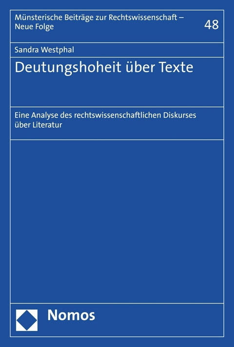 Deutungshoheit über Texte - Sandra Westphal