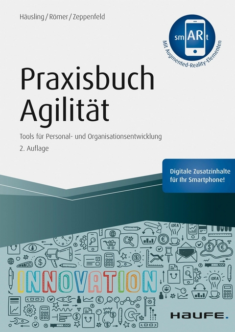 Praxisbuch Agilität - André Häusling, Esther Römer, Nina Zeppenfeld