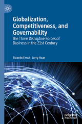 Globalization, Competitiveness, and Governability - Ricardo Ernst, Jerry Haar