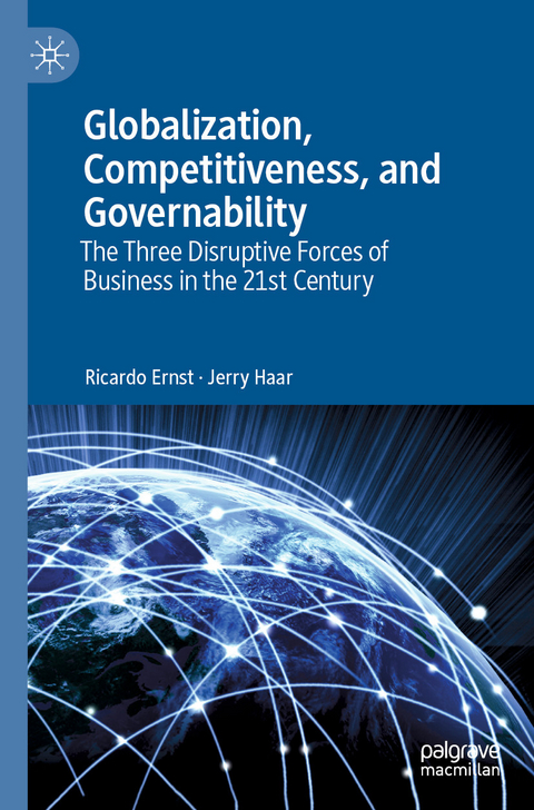 Globalization, Competitiveness, and Governability - Ricardo Ernst, Jerry Haar