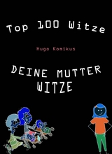 Top 100 Witze - Hugo Komikus