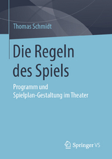 Die Regeln des Spiels - Thomas Schmidt