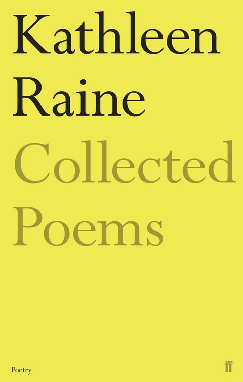 Collected Poems of Kathleen Raine -  Kathleen Raine