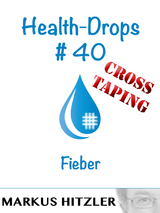 Health-Drops #40 - Cross-Taping - Markus Hitzler