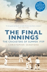 The Final Innings -  Christopher Sandford