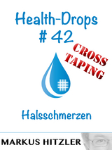 Health-Drops #42 - Cross-Taping - Markus Hitzler