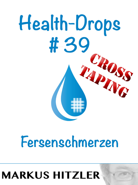 Health-Drops #39 - Markus Hitzler