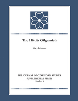 Hittite Gilgamesh -  Gary M. Beckman