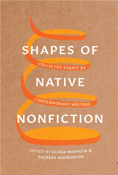 Shapes of Native Nonfiction - 