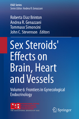 Sex Steroids' Effects on Brain, Heart and Vessels - 