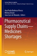 Pharmaceutical Supply Chains - Medicines Shortages - 