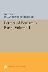 Letters of Benjamin Rush - 