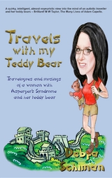 Travels with my Teddy Bear - Debra Schiman