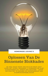 Oplossen Van De Binnenste Blokkades - HOMEMADE LOVING'S