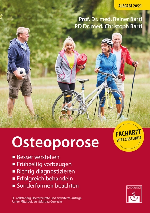 Osteoporose - R. Bartl, C. Bartl, M. Gewecke