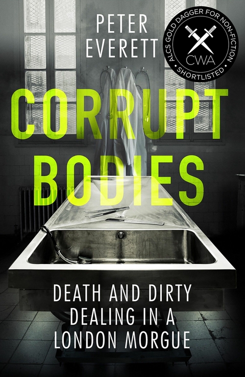 Corrupt Bodies -  Kris Hollington,  Peter Everett