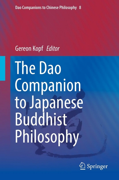 The Dao Companion to Japanese Buddhist Philosophy - 