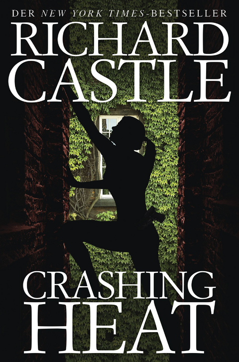 Castle 10: Crashing Heat - Drückende Hitze - Richard Castle