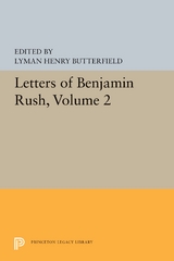 Letters of Benjamin Rush - 