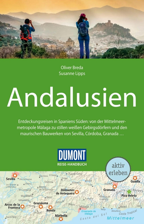 DuMont Reise-Handbuch Reiseführer E-Book Andalusien - Susanne Lipps-Breda, Oliver Breda