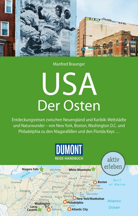 DuMont Reise-Handbuch Reiseführer E-Book USA, Der Osten - Manfred Braunger