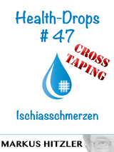 Health-Drops #47 - Markus Hitzler