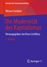 Die Modernität des Kapitalismus - Werner Sombart