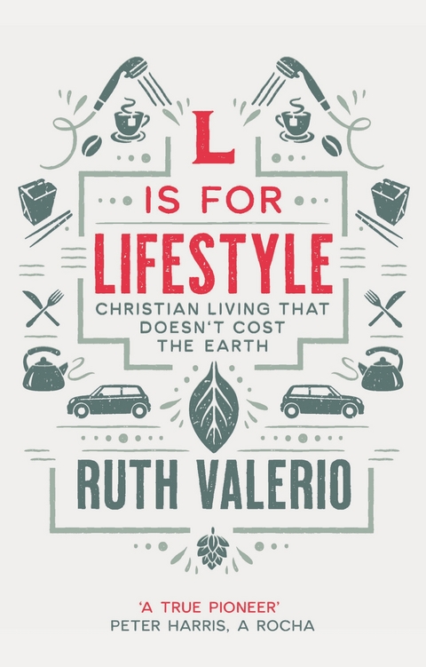 L is for Lifestyle -  Ruth Valero