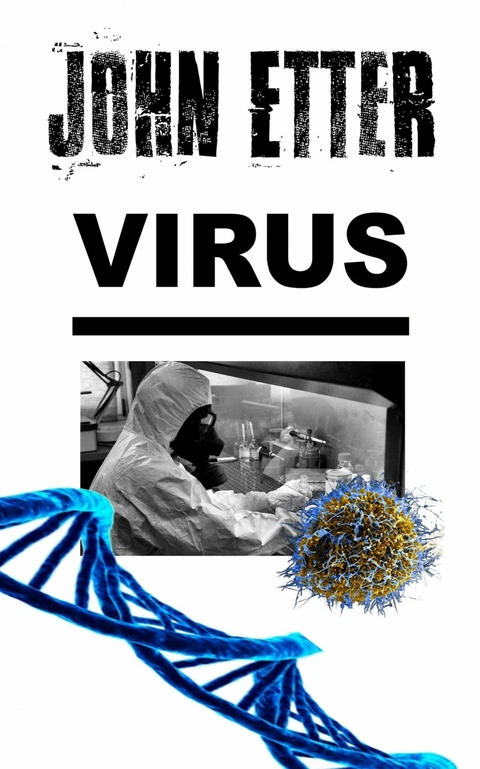 JOHN ETTER - Virus - John Etter