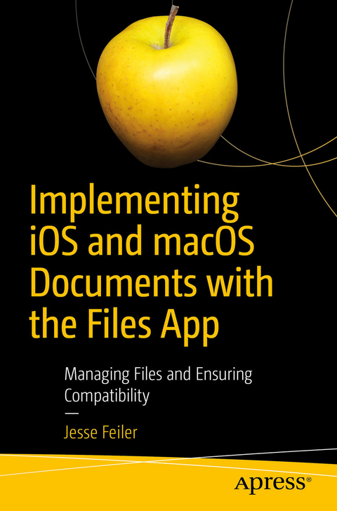 Implementing iOS and macOS Documents with the Files App - Jesse Feiler