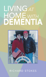 Living at Home with Dementia - Richard Stokes